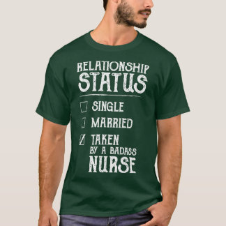 T-shirt Statut De Relation Pris Par Un Badass