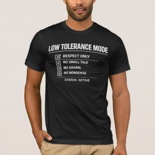 T-shirt Statut du mode Tolérance basse Actif - Minimaliste