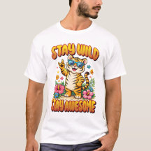 Stay Wild Stay Awesome Tiger Kids Room Art.