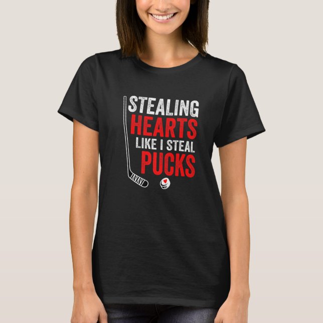 T-shirt Stealing Heart Like I Steal Pucks Valentines Day H (Devant)