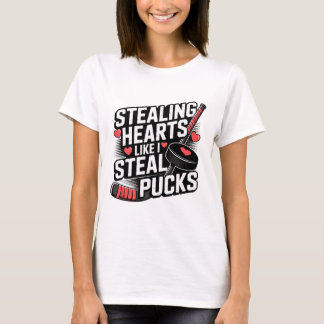 T-shirt Stealing Hearts Like I Steal Pucks Valentine's Day