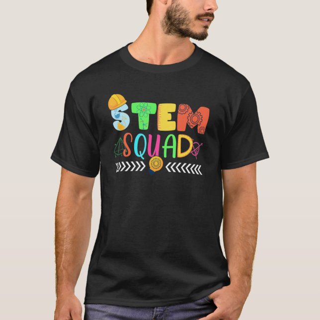 T-shirt Stem Squad Science Technologie Génie Math Tea (Devant)