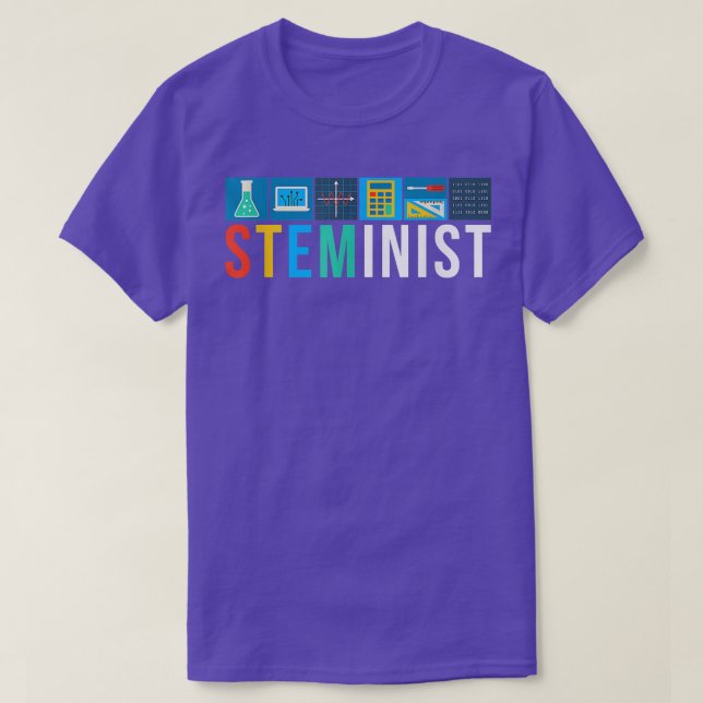 T-shirt Steminist Science Technology Engineering Math STEM (Design devant)