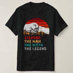 T-shirt stepdad l'homme le mythe la légende