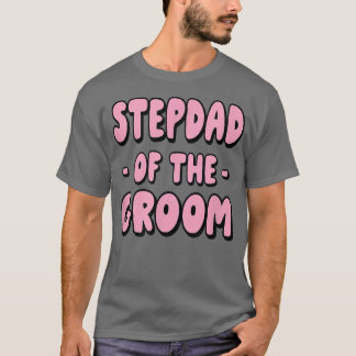 T-shirt Stepdad Step Papa De La Groom Family Party Réenten