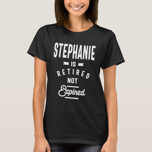 T-shirt Stephanie Nom personnalisé Cadeau d'anniversaire (Devant)