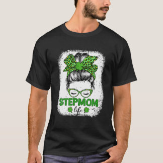 T-shirt Stepmaman Clover Messy Bun Leopard Funny St Patric
