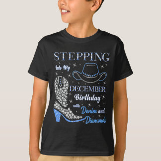 T-shirt Stepng Into My December Birthday With Denim And Di