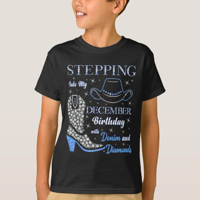 T-shirt Stepng Into My December Birthday With Denim And Di (Devant)