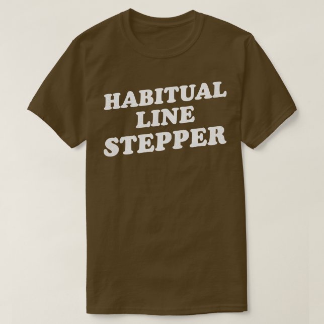 T-shirt Stepper de ligne Habituelle (Design devant)