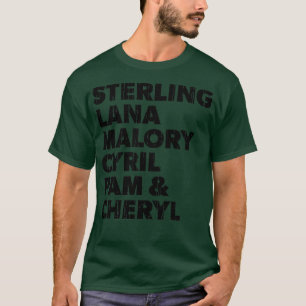 T-shirt Sterling Lana Malory Cyril Pam et Cheryl Design