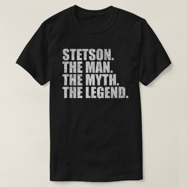 T-shirt Stetson name, Stetson The Man The Myth The Legend (Design devant)