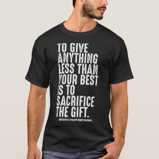 T-shirt Steve Prefontaine Cite Motivation