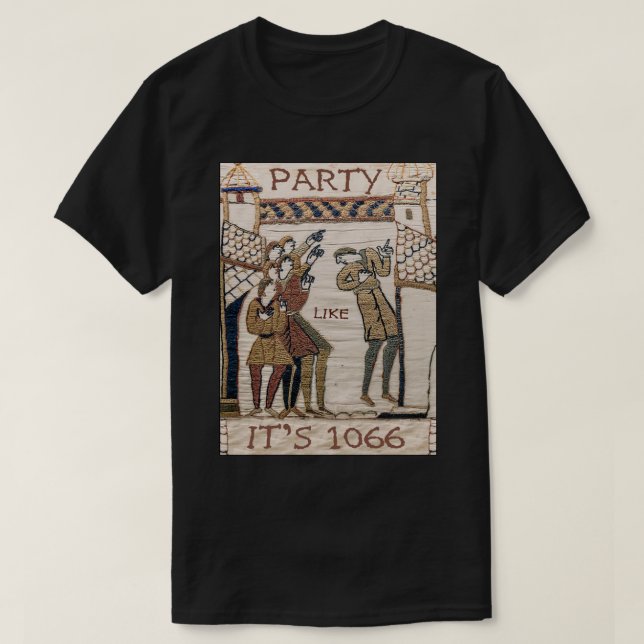 T-shirt Sticker Party Like It Is 1066 (Tapestry De Bayeux) (Design devant)