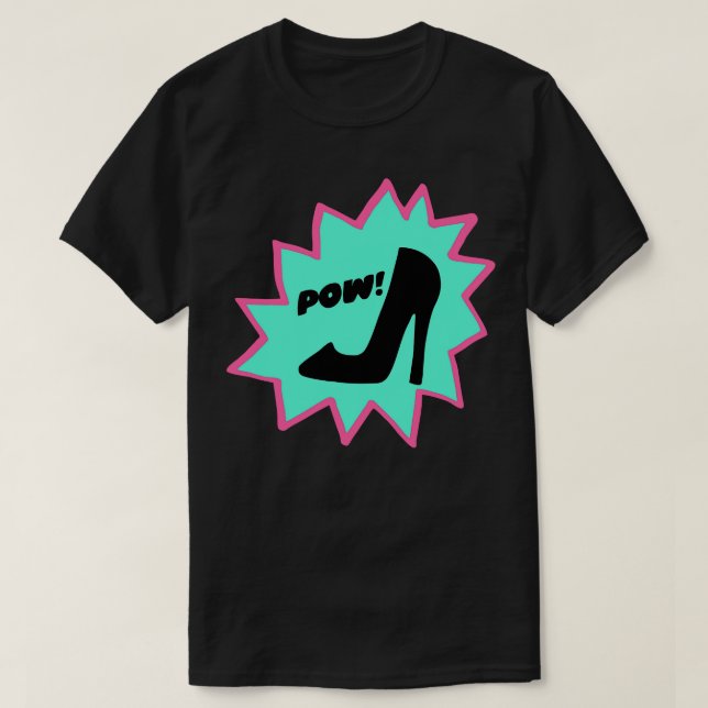 T-shirt Stiletto Power Pow Pow Bang (Design devant)