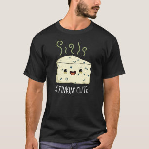 T-shirt Stinkin Cute Funny Cheese Pun Dark BG