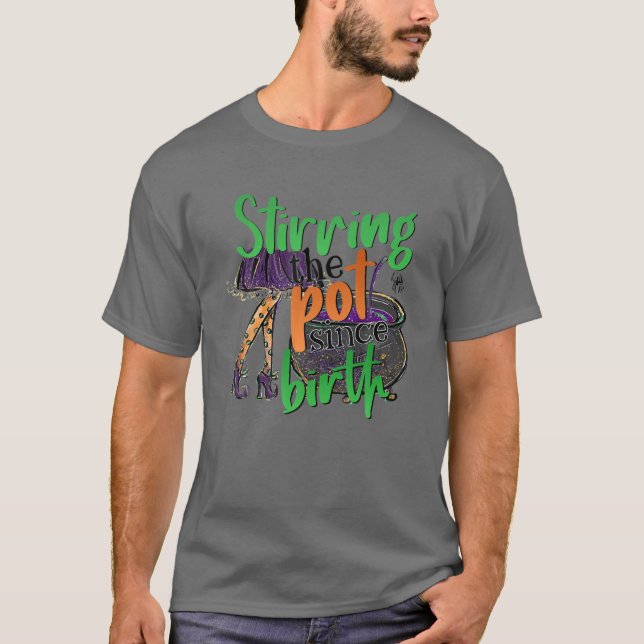 T-shirt Stirring Pot Depuis La Naissance Halloween Costume (Devant)