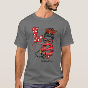 T-shirt STNA Nurse Plaid Leopard Love Heart Messy Bun RN N