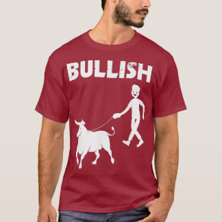 T-shirt Stock Trading Bullish Trader Investir Bull