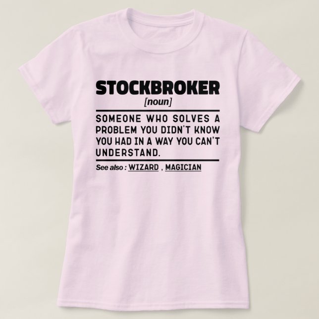 T-shirt Stockbroker Noun Investissement Expert Drôle (Design devant)