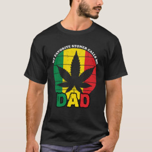 T-shirt Stoner Mon Favori Stoner M'Appelle Papa