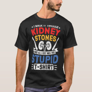 T-shirt Stones de rein Chirurgie Survivant Humour de récup