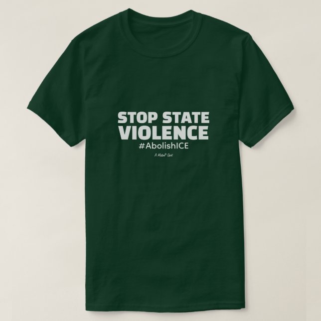 T-shirt STOP STATE VIOLENCE - A MisterP Shirt (Design devant)
