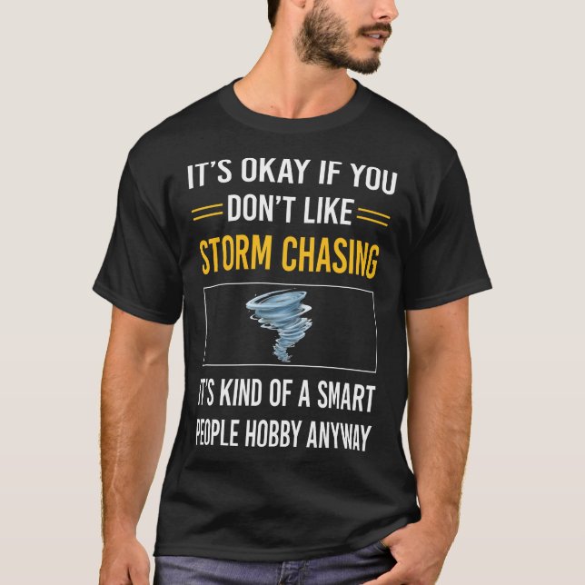T-shirt Stormchaser Chasing Chaser Stormchaser (Devant)