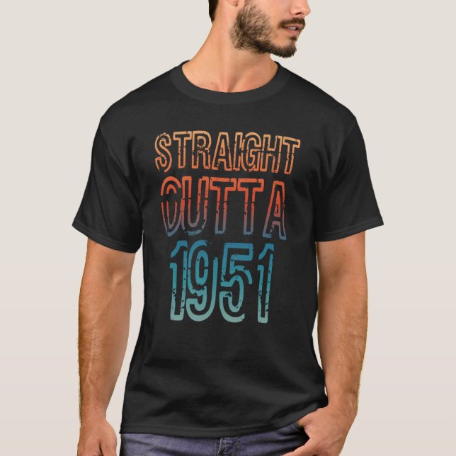 T-shirt Straight Outta 1951 (Devant)