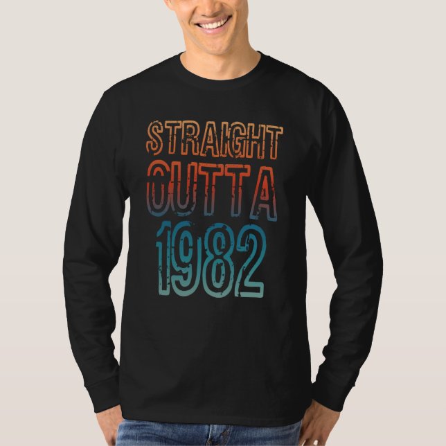 T-shirt Straight Outta 1982 (Devant)