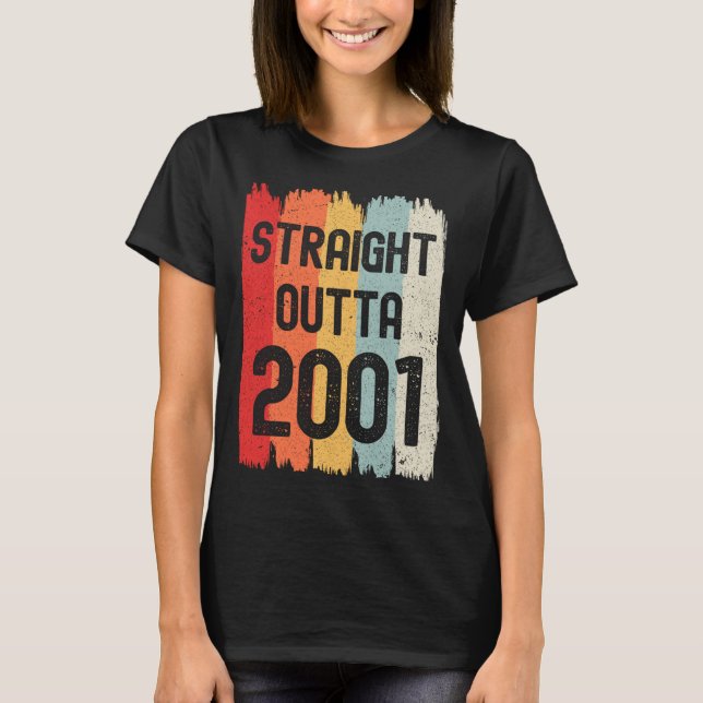 T-shirt Straight Outta 2001 Funny Retro Birthday Awesome S (Devant)
