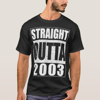 T-shirt Straight Outta 2003 16e cadeau d'anniversaire clas