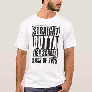 T-shirt Straight Outta High School 2025 (en détresse)