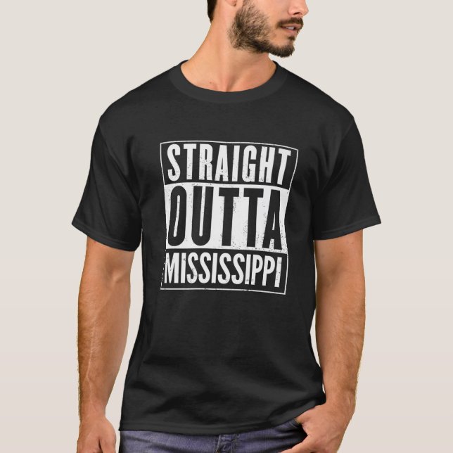 T-shirt Straight Outta Mississippi Vintage Distressed Funn (Devant)