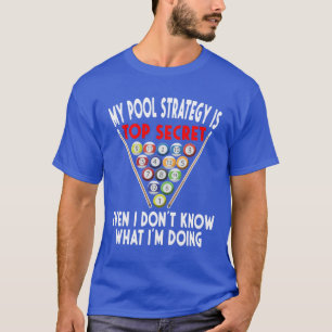 T-shirt Stratégie de piscine secrète 8 balles amusant Joue