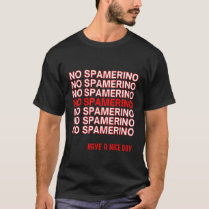 T-shirt Streamer Alisha Mème Pas De Spamerino Dans Le Chat