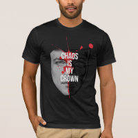T-shirt streetwear Chaos Is My Crown – Visage divi