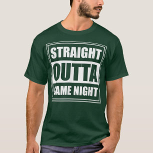 T-shirt Stright Outta Jeu Jeu Night Joueurs