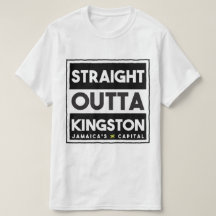 Stright Outta Kingston Jamaïque