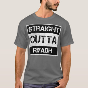 T-shirt Stright Outta Riyadh Arabie Saoudite Distres Vinta