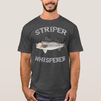T-shirt Striper Whisperer Striped Bass  Striper Fishing