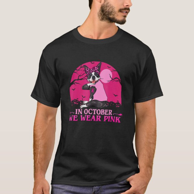 T-shirt Strong Boston Terrier Tattoo In October We Wear (Devant)