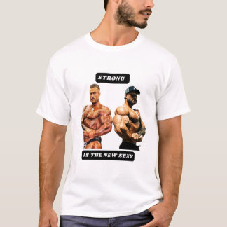 T-shirt Strong is the new sexy