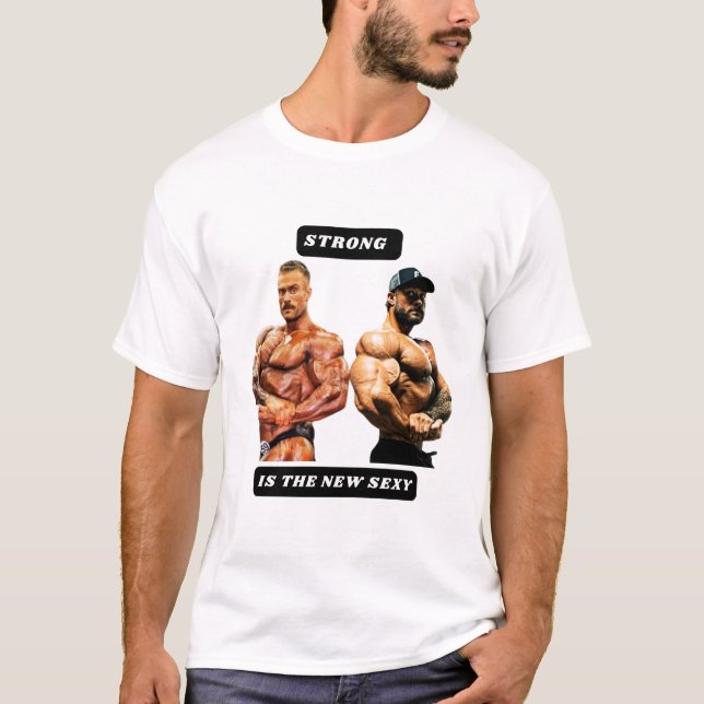 T-shirt Strong is the new sexy (Devant)