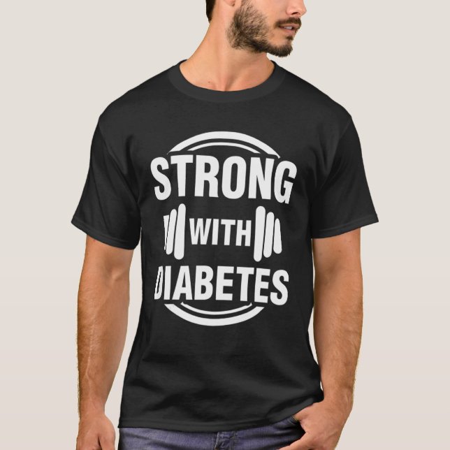 T-shirt Strong With Diabetes Athlete Awareness T1D (Devant)