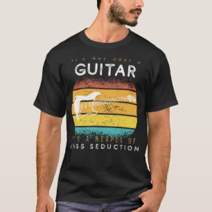 T-shirt Strum to Seduce : Guitare - Arme de la séduction d
