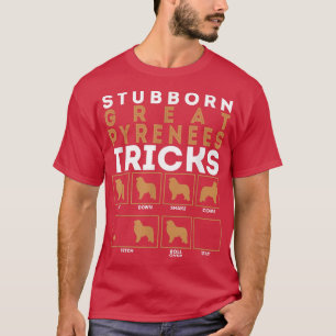 T-shirt Stubborn Great
