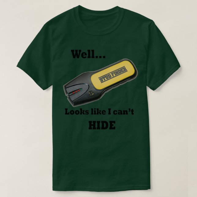 T-shirt Stud Finder (Design devant)