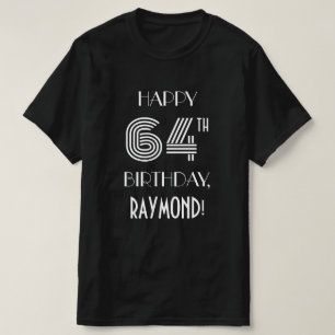 T-shirt Style Art Déco Inspiré 64ème Anniversaire