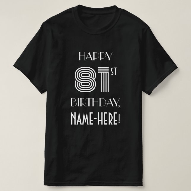 T-shirt Style Art Déco Inspiré 81e Anniversaire (Design devant)